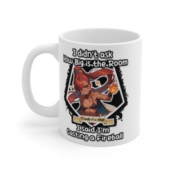 Friendly-Fire Mage - RPG Meme Mug (11 oz)
