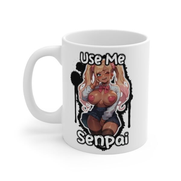 Use Me Senpai - Gyaru Cute Ecchi Mug (11 oz)
