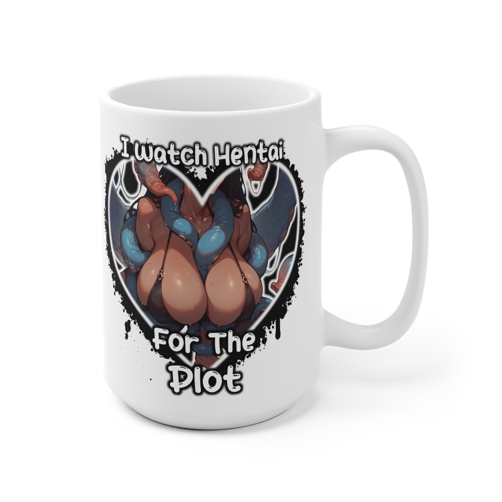 I watch Hentai - Anime Meme Mug - Image 3